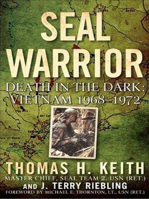 Title details for SEAL Warrior by Thomas H. Keith - Available